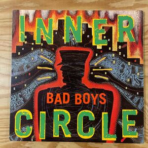 inner circle/BAD BOYS/レコード/中古/CLUB/DJ/reggae