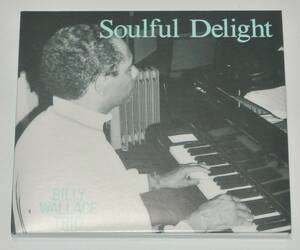 ☆ビリー・ウォレス・トリオ／SOULFUL DELIGHT NOCD-5677 デジパック仕様 ⑯☆