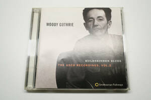 Woody Guthrie Muleskinner Blues The Ascn Recordings, Vol.2 / ウディガスリー Smithonian Folkways