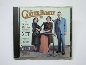 The Carter Family カーターファミリー On Border Radio - 1939: Vol.2