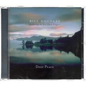  музыка CD Bill Douglas( Bill *da стакан ) [Featuring The Ars Nova Singers Deep Peace] Hearts Of Space 11070-2 зарубежная запись . голова воспроизведение проверка 