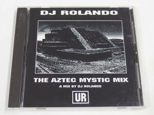 CD / DJ ROLANDO / THE AZTEC MYSTIC MIX / 『M23』 / 中古