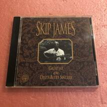 CD Skip James Greatest Of The Delta Blues Singers スキップ ジェイムス_画像1