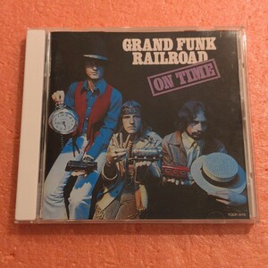 CD 国内盤 ライナー 歌詞対訳付 グランド ファンク レイルロード 登場 GRAND FUNK RAILROAD ON TIME