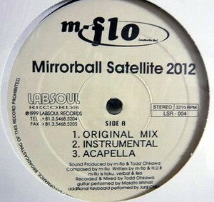 ★★★ m-flo / Mirrorball Satellite 2012 mindstate