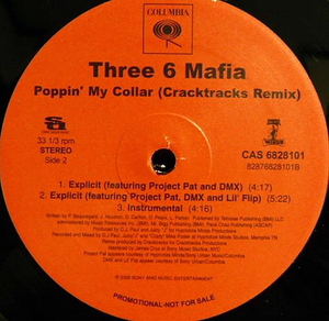 ★★★ THREE 6 MAFIA / POPIN' MY COLLAR (CRACKTRACKS REMIX)