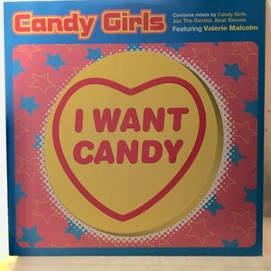 CANDY GIRLS featuring VALERIE MALCOLM - I WANT CANDY