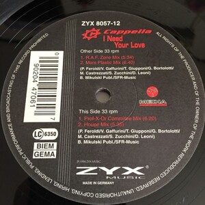 CAPPELLA - I NEED YOUR LOVE (MARS PLASTIC MIX, R.A.F. ZONE MIX PROF-X-OR COMMITEE MIX, HOUSE MIX)