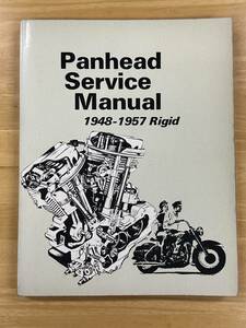 ハーレーダビッドソン パンヘッド サービスマニュアル 1948-1957 Rigid　Harley-Davidson Panhead 送料込み　