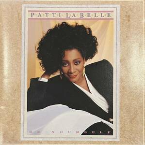 CD美品 国内盤★Patti LaBelle / Be Yourself★パティ・ラベル / ビー・ユアセルフ★解説・歌詞・対訳付