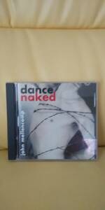 Dance Naked/John Mellemcamp ジョン メレンキャンプ