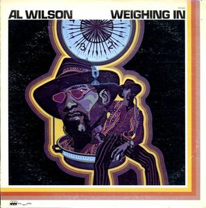 USオリジナルLP！Al Wilson / Weighing In 73年【Rocky Road / RR 3600】アル・ウィルソン CCR カヴァー Leon Ware ソウル ファンク R&B