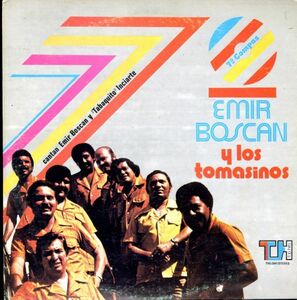 USオリジナルLP！Emir Boscn Y Los Tomasinos / 7 Compas 76年【Top Hits / THS-2047】ラテン サルサ Latin Salsa ワールド World