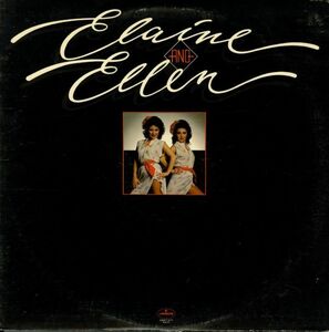 US盤LP！DISKWERKS刻印 Elaine And Ellen / S.T. 79年[Mercury/SRM-1-3777] The Look Of Love, All I Need Is Me, Burt Bacharach ディスコ