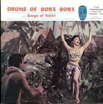 USプレスLP！V.A. / Drums Of Bora Bora And Songs Of Tahiti【Tiare Tahiti / STT-1600】タヒチ パーカッション音楽 ワールド 56年録音_画像1