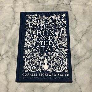 The Fox and the Star : Coralie Bickford Smith
