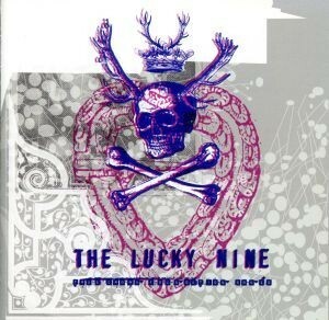 ＴＲＵＥ　ＣＲＯＷＮ　ＦＯＵＮＤＡＴＩＯＮ　ＳＯＮＧＳ／Ｔｈｅ　Ｌｕｃｋｙ　Ｎｉｎｅ