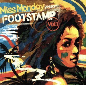 ＦＯＯＴＳＴＡＭＰ　ｖｏｌ．１（ＤＶＤ付）／Ｍｉｓｓ　Ｍｏｎｄａｙ