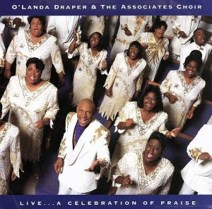 【輸入盤】Ｌｉｖｅ　ａ　Ｃｅｌｅｂｒａｔｉｏｎ　ｏｆ　Ｐｒａｉｓｅ／Ｏ’ＬａｎｄａＤｒａｐｅｒ（アーティスト）