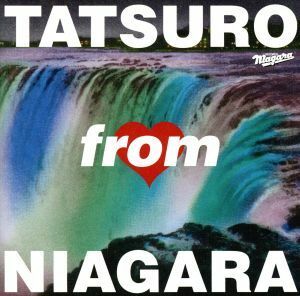 ＴＡＴＳＵＲＯ　ｆｒｏｍ　ＮＩＡＧＡＲＡ／（オムニバス）／山下達郎,山下達郎