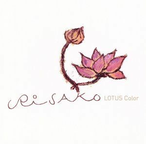 ＬＯＴＵＳ　Ｃｏｌｏｒ／ＲｉＳＡＫＯ