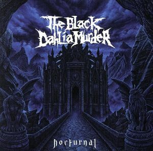 【輸入盤】Ｎｏｃｔｕｒｎａｌ／ザ・ブラック・ダリア・マーダー