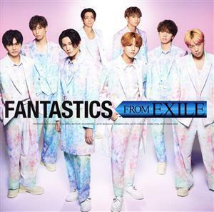 ＦＡＮＴＡＳＴＩＣＳ　ＦＲＯＭ　ＥＸＩＬＥ（ＤＶＤ付）／ＦＡＮＴＡＳＴＩＣＳ　ｆｒｏｍ　ＥＸＩＬＥ　ＴＲＩＢＥ