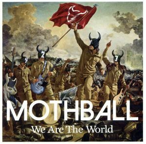 Ｗｅ　Ａｒｅ　Ｔｈｅ　Ｗｏｒｌｄ／ＭＯＴＨＢＡＬＬ