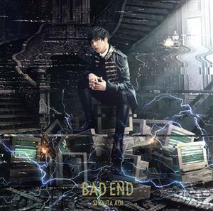 ＢＡＤ　ＥＮＤ（初回限定盤）（ＤＶＤ付）／蒼井翔太