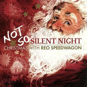 【輸入盤】Ｎｏｔ　Ｓｏ　Ｓｉｌｅｎｔ　Ｎｉｇｈｔ／ＲＥＯスピードワゴン