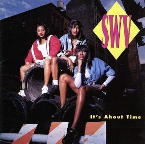 イッツ・アバウト・タイム／ＳＷＶ