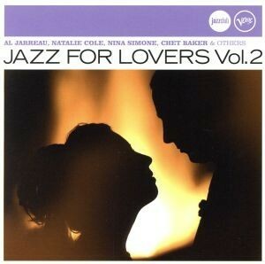 【輸入盤】Ｖｏｌ．　２－Ｊａｚｚ　ｆｏｒ　Ｌｏｖｅｒｓ／ＪａｚｚｆｏｒＬｏｖｅｒｓ（アーティスト）