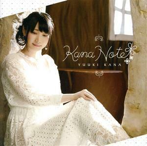 Ｋａｎａ　Ｎｏｔｅ（初回限定盤）／優木かな