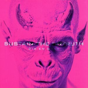 ＳＵＳＴＡＩＮ　ＴＨＥ　ＵＮＴＲＵＴＨ（初回生産限定盤）（紙ジャケット仕様）（ＤＶＤ付）／ＤＩＲ　ＥＮ　ＧＲＥＹ