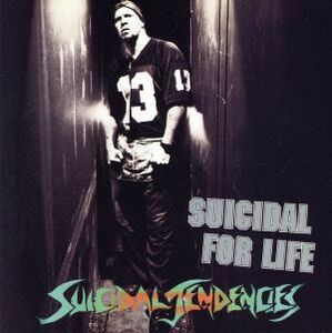 【輸入盤】Ｓｕｉｃｉｄａｌ　ｆｏｒ　Ｌｉｆｅ／スイサイダル・テンデンシーズ