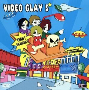 ＶＩＤＥＯ　ＧＬＡＹ５／ＧＬＡＹ