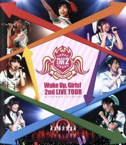 Ｗａｋｅ　Ｕｐ，Ｇｉｒｌｓ！　２ｎｄ　ＬＩＶＥ　ＴＯＵＲ　行ったり来たりしてごめんね！（Ｂｌｕ－ｒａｙ　Ｄｉｓｃ）／Ｗａｋｅ　Ｕｐ