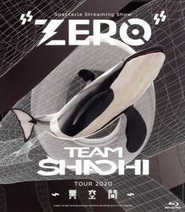 ＴＥＡＭ　ＳＨＡＣＨＩ　ＴＯＵＲ　２０２０　～異空間～：Ｓｐｅｃｔａｃｌｅ　Ｓｔｒｅａｍｉｎｇ　Ｓｈｏｗ　“ＺＥＲＯ”（通常盤）（