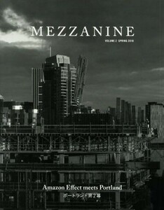 ＭＥＺＺＡＮＩＮＥ(ＶＯＬＵＭＥ　２) Ａｍａｚｏｎ　Ｅｆｆｅｃｔ　ｍｅｅｔｓ　Ｐｏｒｔｌａｎｄ　ポートランド第２幕／トゥーヴァージ