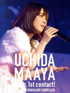 ＵＣＨＩＤＡ　ＭＡＡＹＡ　１ｓｔ　ＬＩＶＥ『Ｈｅｌｌｏ，　１ｓｔ　ｃｏｎｔａｃｔ！』（Ｂｌｕ－ｒａｙ　Ｄｉｓｃ）／内田真礼