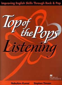 Ｔｏｐ　ｏｆ　ｔｈｅ　Ｐｏｐｓ　Ｌｉｓｔ／熊井信弘(著者),ＳｔｅｐｈｅｎＴｉ(著者)