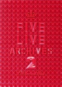 ＦＩＶＥ　ＬＩＶＥ　ＡＲＣＨＩＶＥＳ　２／Ｌ’Ａｒｃ～ｅｎ～Ｃｉｅｌ