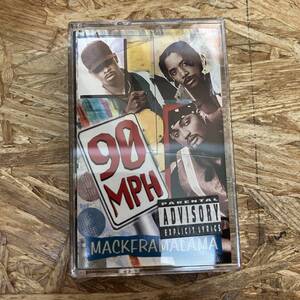 シ HIPHOP,R&B 90 MPH - MACKFRAMALAMA アルバム TAPE 中古品