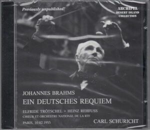 [CD/Archipel]ブラームス:ドイツ・レクイエム/E.トレッチェル(s)&H.レーフス(b)&C.シューリヒト&フランス国立放送管弦楽団 1955.2.10