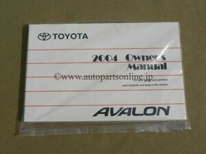 20 プロナード Pronard 最終 北米 US 仕様 TOYOTA AVALON 2004 オーナーズマニュアル owners manual アバロン 部品 PARTS 海外 仕様 通販