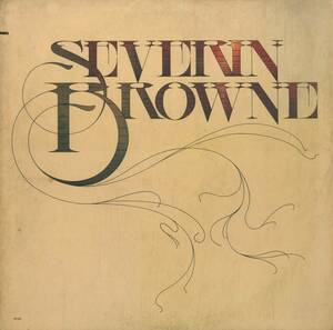 A00585425/LP/セヴリン・ブラウン「Severin Browne (1973年・M774L・カントリーロック)」