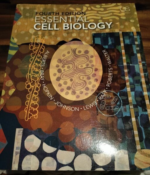 ESSENTIAL CELL BIOLOGY FOURTH EDDITION