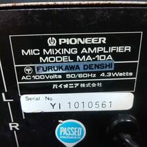 ◎パイオニア◎Pioneer MIC MIXING AMPLIFIRE MODEL MA-10A マイクミキシングアンプ 通電確認済 中古現状 即発送_画像6