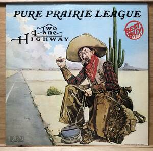 ■2-LP【03299】-【US盤】PURE PRAIRIE LEAGUEピュア・プレイリー・リーグ●TWO LANE HIGHWAY黄昏のハイウェイChet Atkins Emmylou Harris