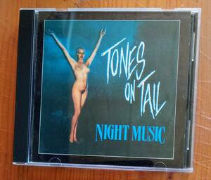 Tones On Tail トーンズ・オン・テイル/ Night Music /Love And Rockets ラヴ・アンド・ロケッツ Daniel Ash ダニエル・アッシュ/ UK盤